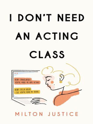 cover image of I Don't Need an Acting Class